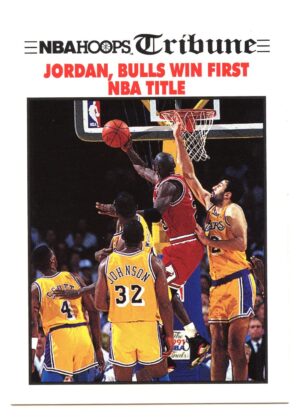 HOOPS BULLS WIN FIRST NBA TITLE 1991 MICHAEL JORDAN #542 CHICAGO BULLS