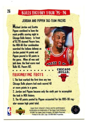 UPPER DECK COLLECTOR’S CHOICE 1996 MICHAEL JORDAN /SCOTTIE PIPEN VICTORY TOUR #26 CHICAGO BULLS