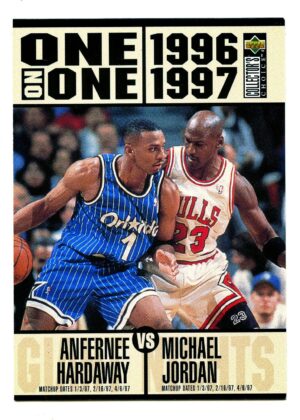 UPPER DECK COLLECTOR’S CHOICE 1996 ANFERNEE HARDAWAY / MICHAEL JORDAN ONE ON ONE #356 CHICAGO BULLS