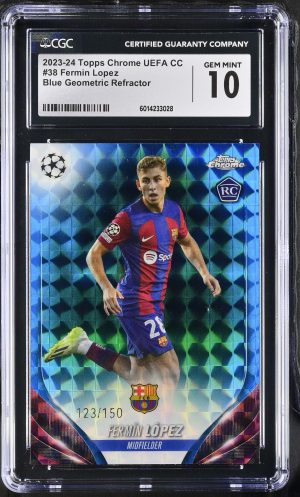 2023-24 Chrome UEFA CC #38 Fermin Lopez Blue Geometric Refractor /150 CGC GM10