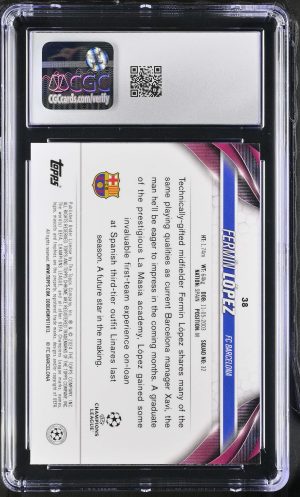 2023-24 Chrome UEFA CC #38 Fermin Lopez Blue Geometric Refractor /150 CGC GM10